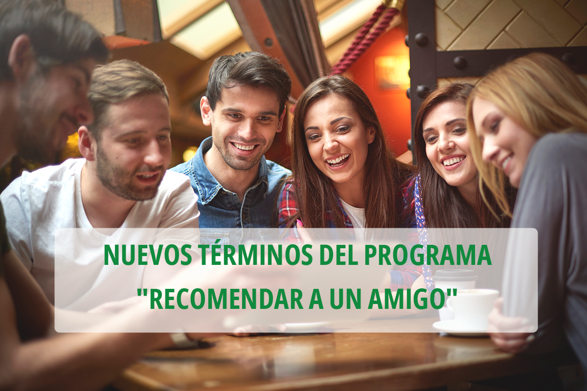 Nuevos términos del programa «Recomendar a un amigo» a partir del 01.06.2023